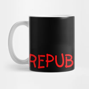 Not a Republicrat Mug